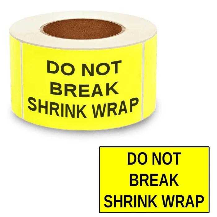 Do Not Break Down Shrink Wrap Label