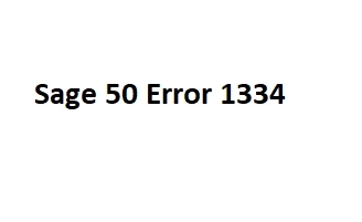 Fixed: Sage 50 Error 1334