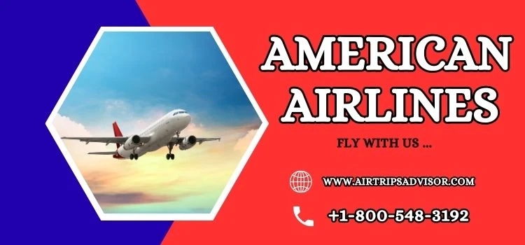 How to contact American Airlines Customer Service?