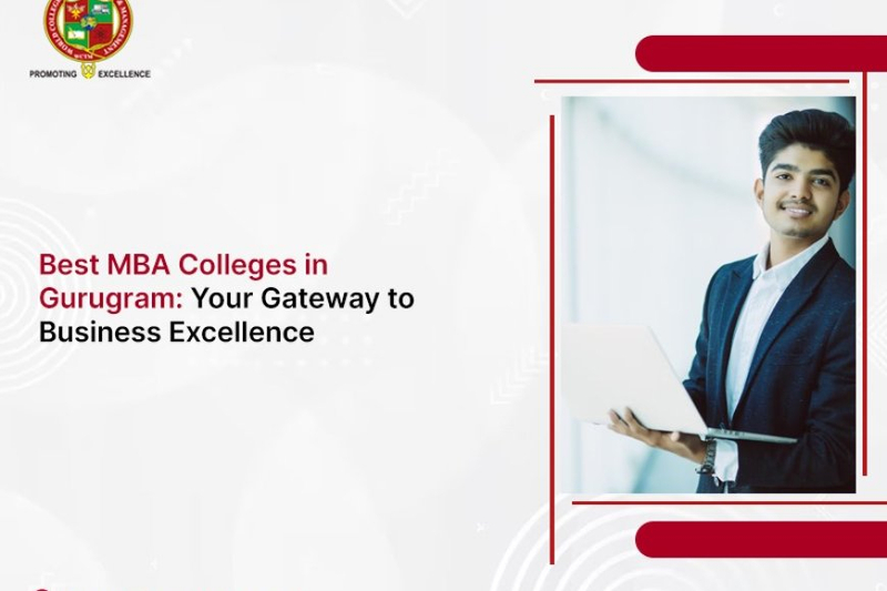 Best MBA Colleges in Gurugram: Your Gateway to Business Excellence