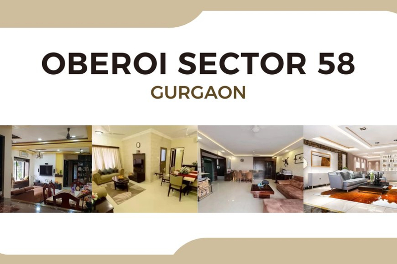 Oberoi Sector 58 Gurgaon: Your Gateway to Luxurious Living