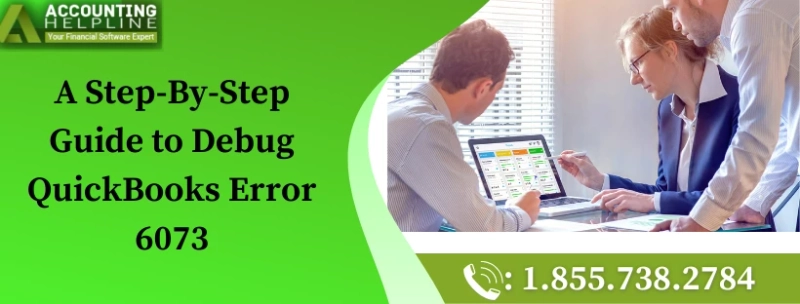 The best ever method to fix QuickBooks Error 6073