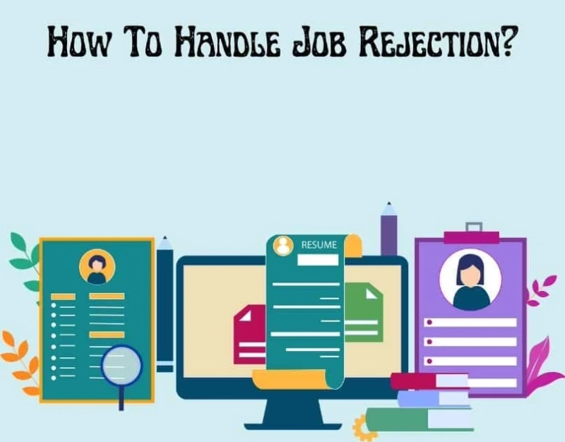 How To Handle Job Rejection?