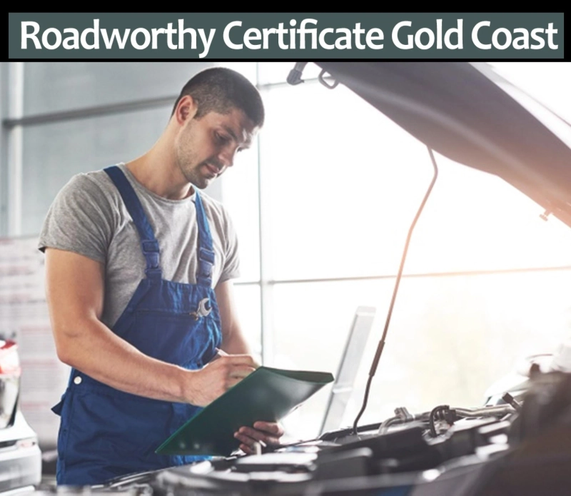 The Advantages Of Mobile Roadworthy Gold Coast Services