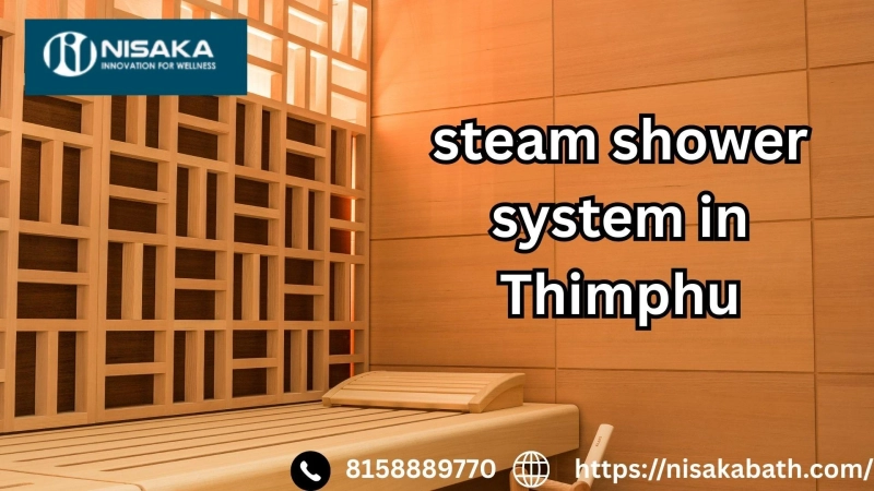 Steam Shower System and Spa Steam Solutions in Thimphu