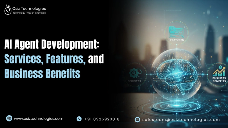 AI Agent Development: Services, Features, and Business Benefits