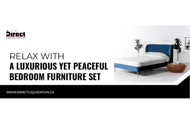 Relax With a Luxurious Yet Peaceful Bedroom Furniture Set