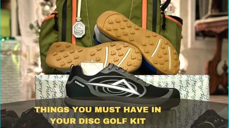 Things You Must Have in Your Disc Golf Kit