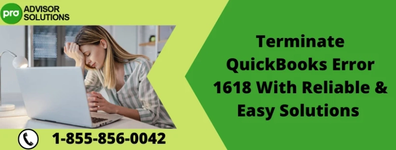 How To Quickly Eliminate QuickBooks Error 1618