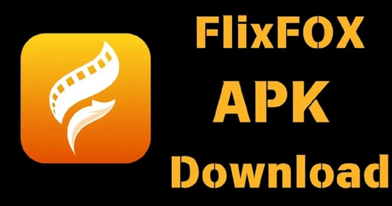 FlixFox APK Download for Android Latest Version