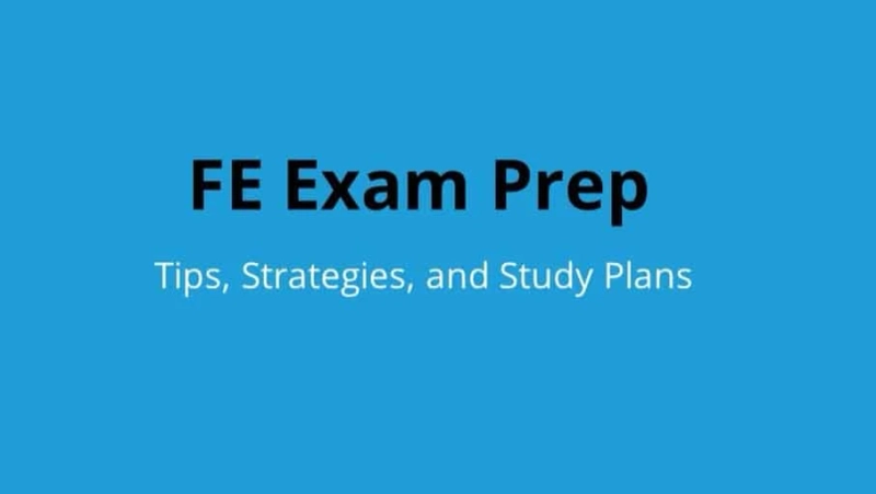 Don't Fear the Fe Exam: Strategies to Pass