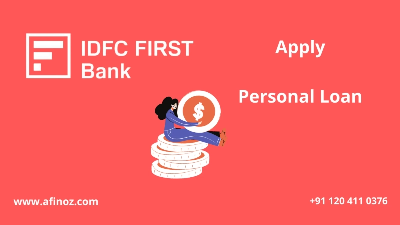 A simple Guide to IDFC Bank Personal Loan