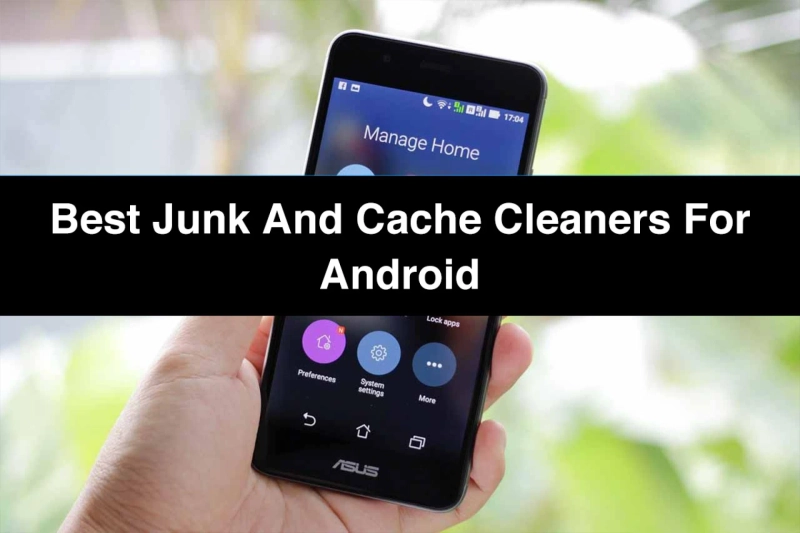 List of Best Junk and Cache Cleaners for Android