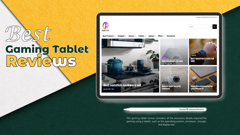 4 Best Gaming Tablets That Will Actually Make Your Life Better