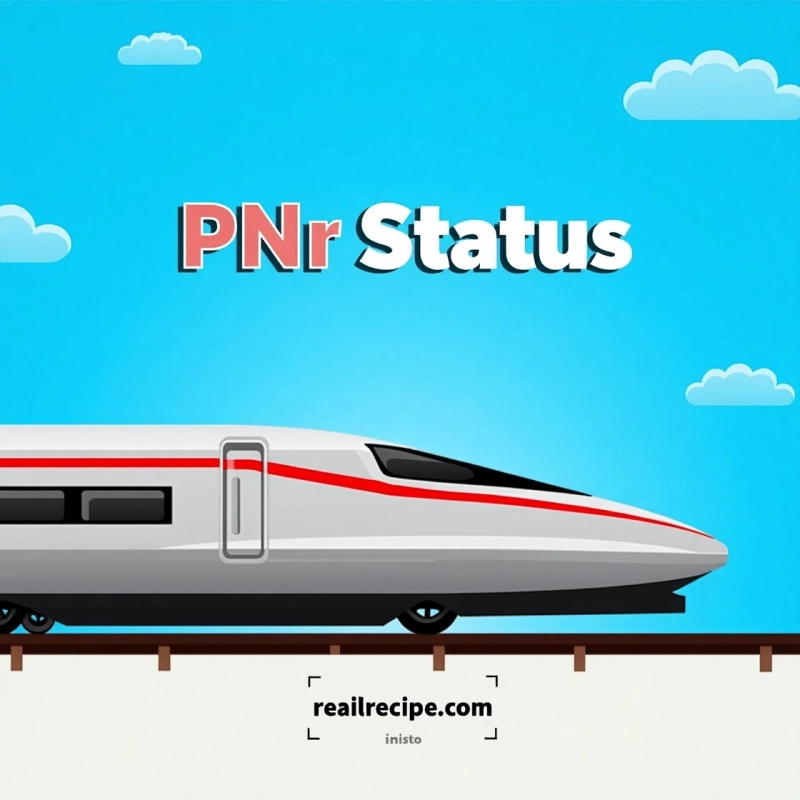 PNR Status IRCTC 2025: What Every Train Traveller Should Know