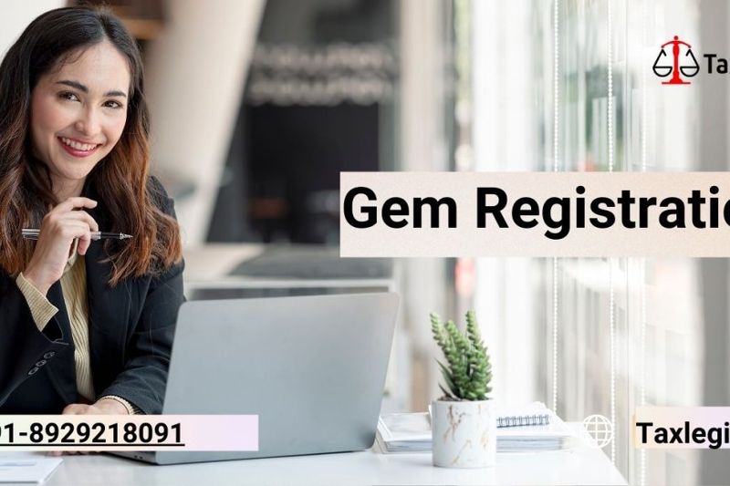 All about GEM Registration process