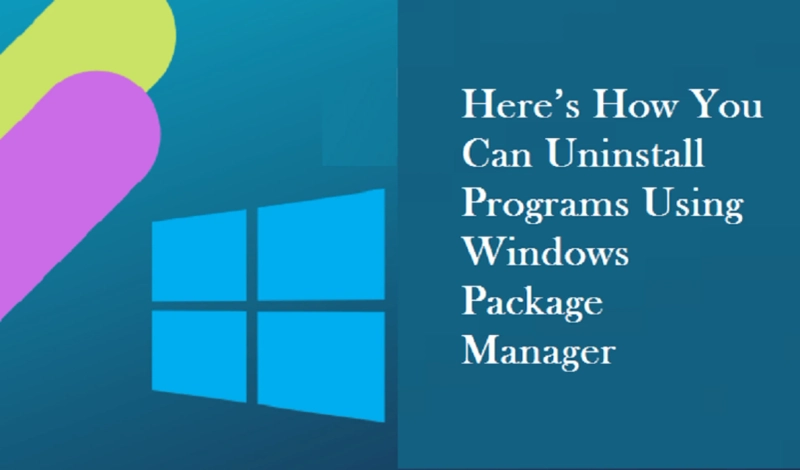 Here’s How You Can Uninstall Programs Using Windows Package Manager