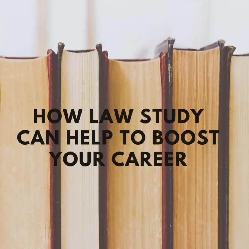 How Law Study Can Help To Boost Your Career