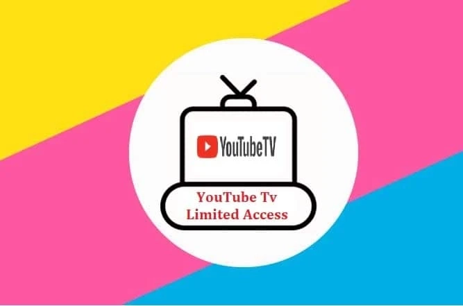 Fix YouTube TV Limited Access Issue