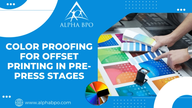 Color Proofing for Offset Printing in Pre-Press Stages