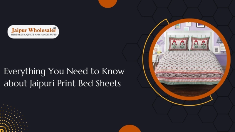 Everything You Need to Know About Jaipuri Print Bed Sheets