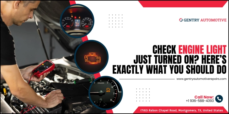 Check Engine Light Just Turned On? Here’s Exactly What You Should Do