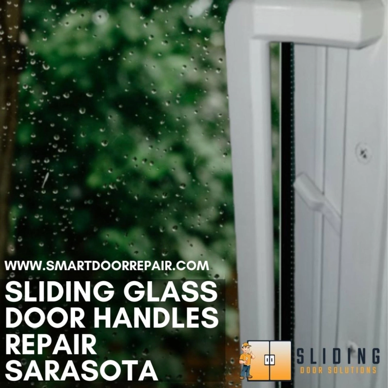 Sliding Glass Door Handles Repair Sarasota