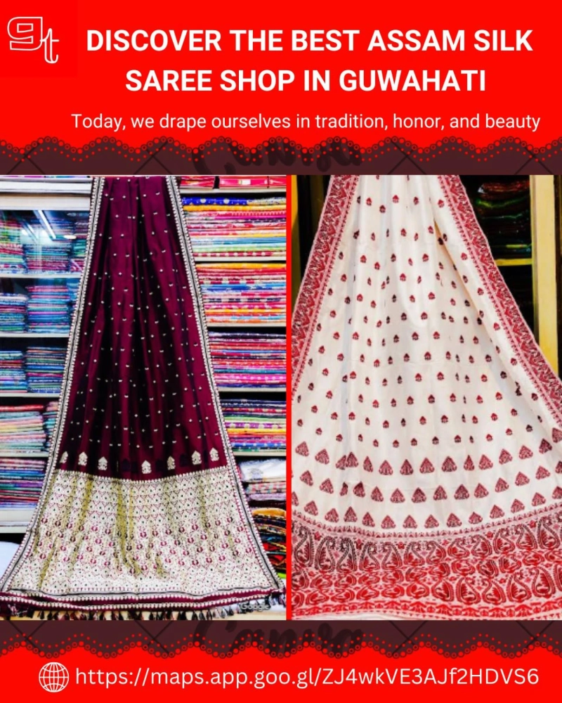  Discover the Best Assam Silk Saree Shop in Guwahatiy  