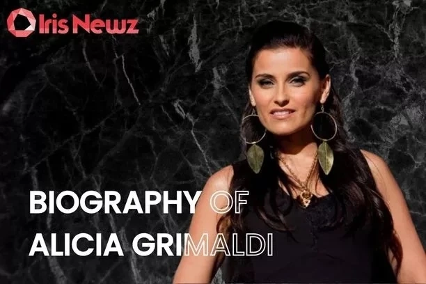 Biography of Alicia Grimaldi