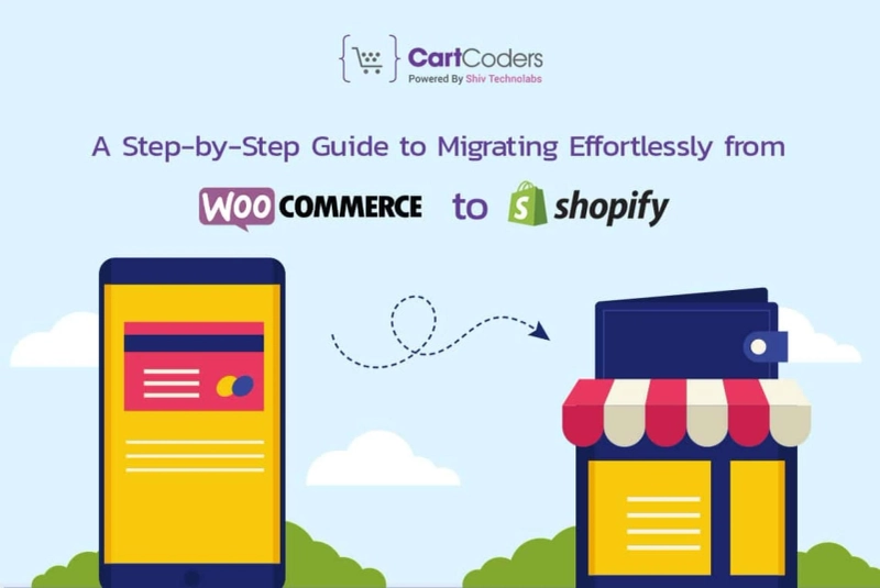 A Step-by-Step Guide to Migrating Effortlessly from WooCommerce to Shopify