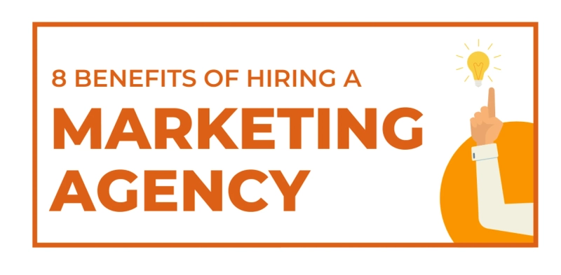 Benefits of Hiring a Branding & Marketing Agency