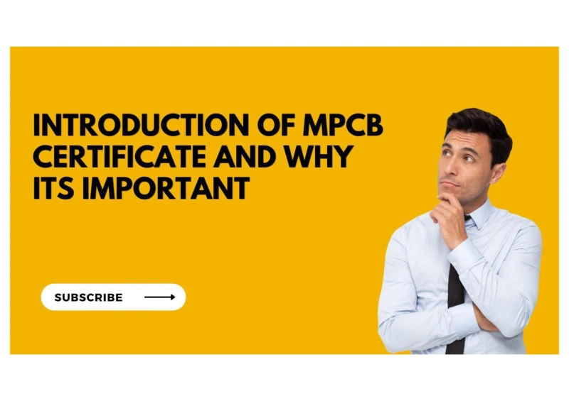 Introduction Of MPCB Certificate And Why its Important