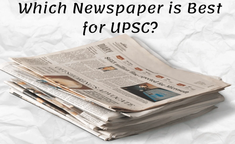 Which Newspaper is Best for UPSC? - Beginners Guide
