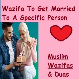 Wazifa To Marry The Person You Love
