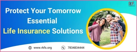 Protect Your Tomorrow: Essential Life Insurance Solutions