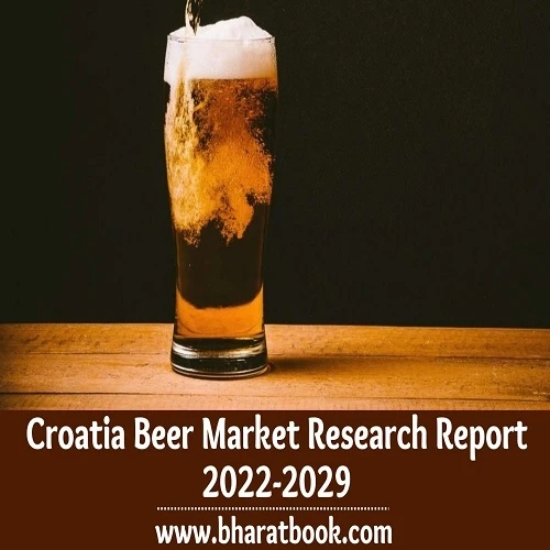 Croatia Beer Market Size Study, By type, By Application and Regional Forecast to 2022-2029
