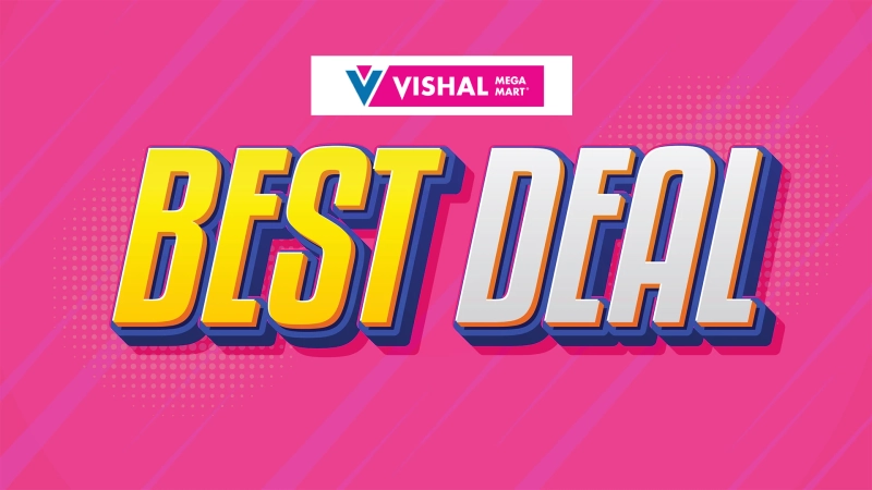 Shop Like a Pro with Vishal Mega Mart’s Best Deals and Discounts