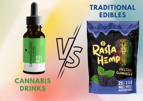Cannabis Drinks Vs. Traditional Edibles: A Thorough Guide