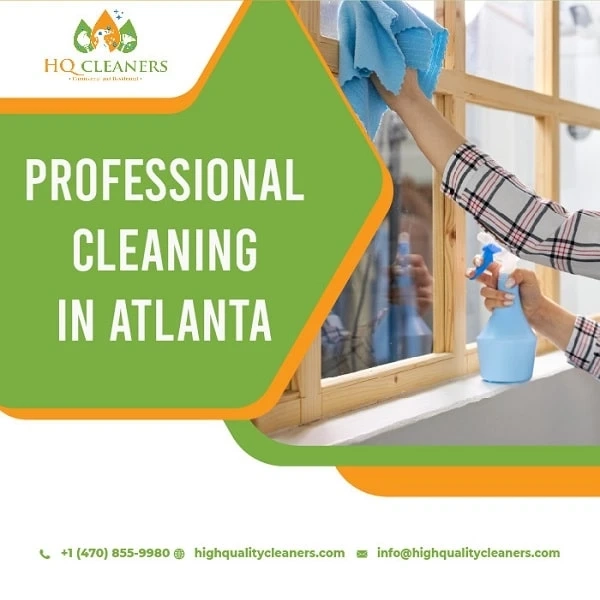 Experience the Benefits of Professional Cleaning in Atlanta