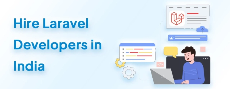 Unlocking Potential: Why You Should Hire Laravel Developers in India