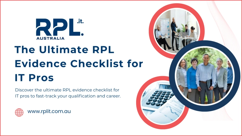 The Ultimate RPL Evidence Checklist for IT Pros