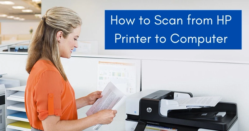 How to Scan from HP Printer to Computer?
