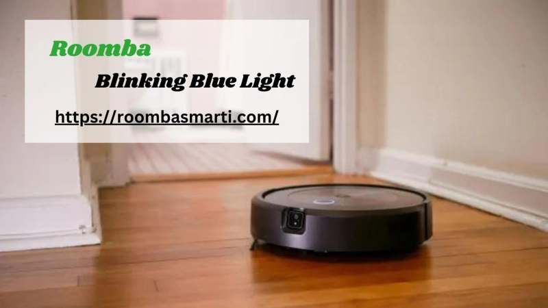 How to Identify the Cause of a Blinking Blue Light on Your Roomba