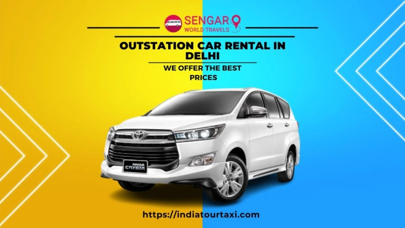 Outstation Car Rental in Delhi