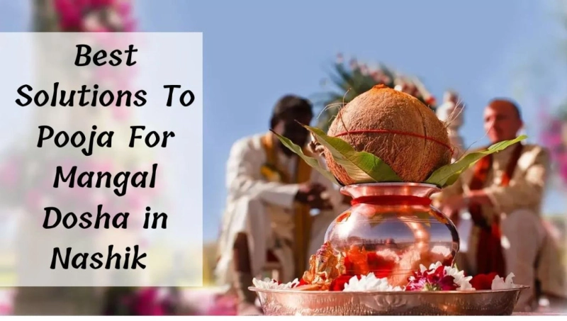 Mangal Dosh Pooja Instrumental in Tackling all Doshas in Life