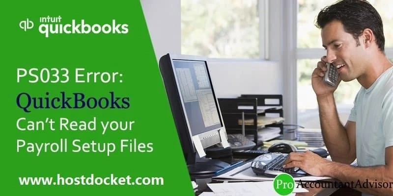 What is QuickBooks Payroll Error PS033 and How to Rectify it?