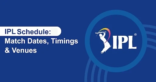 IPL Schedule – Official Fixture, Time Table, Teams, and Updates | IPLSchedule.Org.in