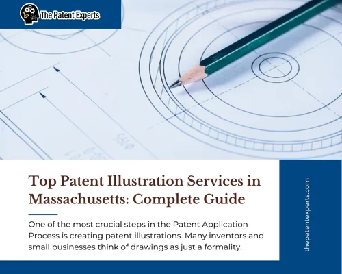 Top Patent Illustration Services in Massachusetts | The Patent Experts