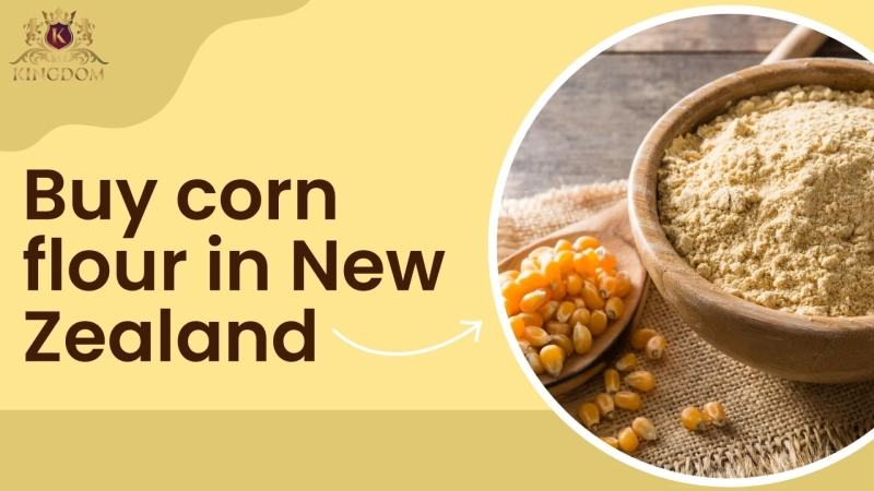 Buy Corn Flour in New Zealand – The Essential Guide for Bakers