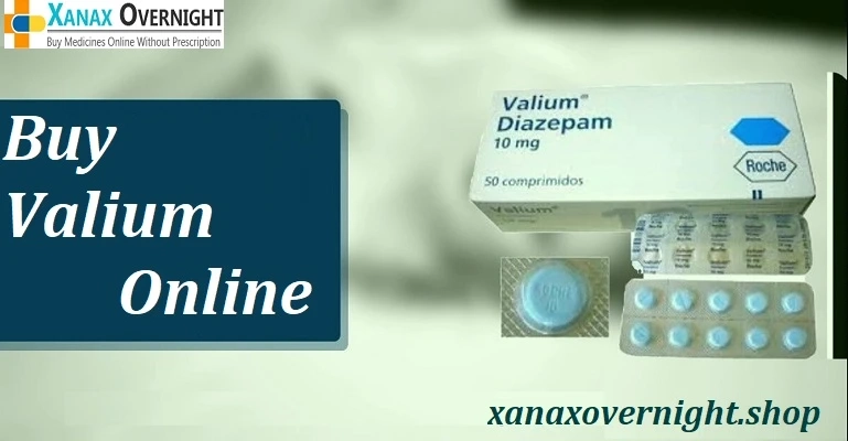 Buy Valium Online  NoRx Required - Xanaxovernight.shop